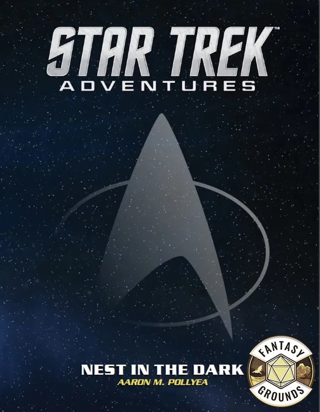 Modiphius Star Trek Adventures Nest in the Dark modulo Fantasy Grounds