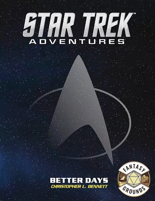 Modiphius Star Trek Adventures Better Days modulo Fantasy Grounds