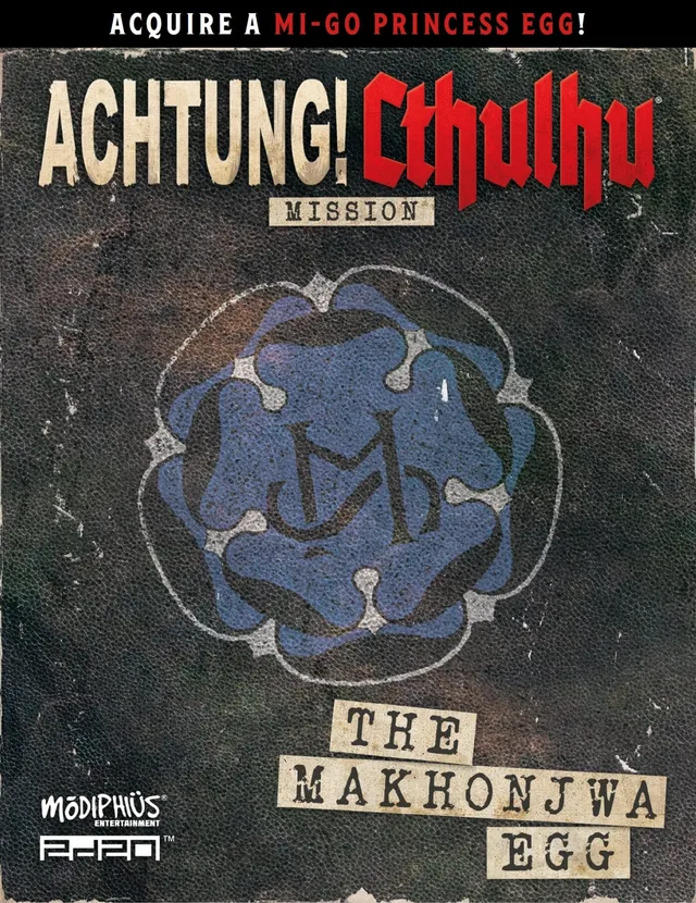 Achtung Cthulhu 2d20 avventura Makhonjwa Egg PDF 40 pagine