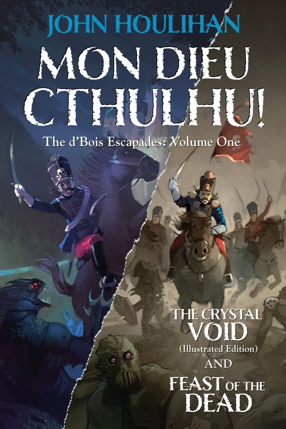 Mon Dieu Cthulhu Dubois Escapades Vol.1 PDF horror napoleonico