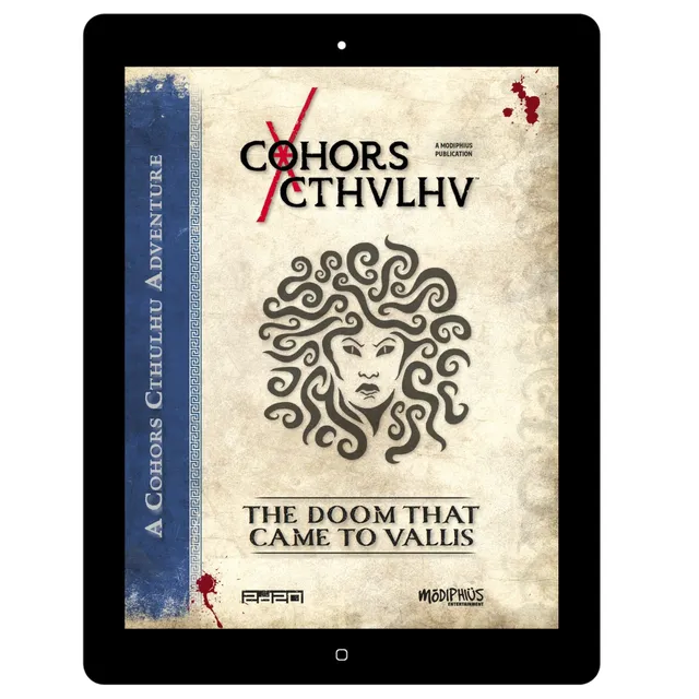 Modiphius Cohors Cthulhu Doom That Came to Vallis avventura PDF 3-6