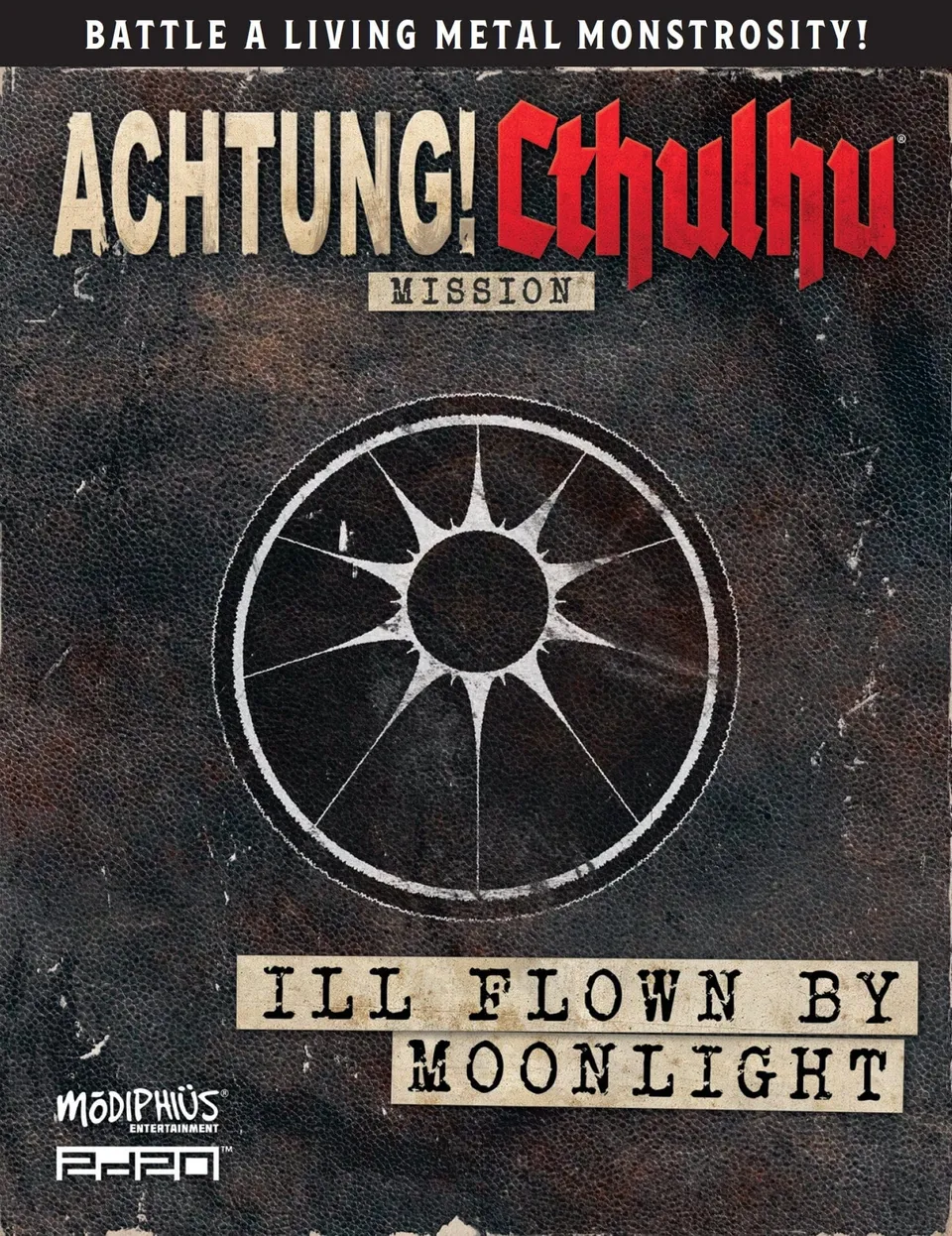 Modiphius Achtung Cthulhu Ill Flown by Moonlight PDF 22 Pagine