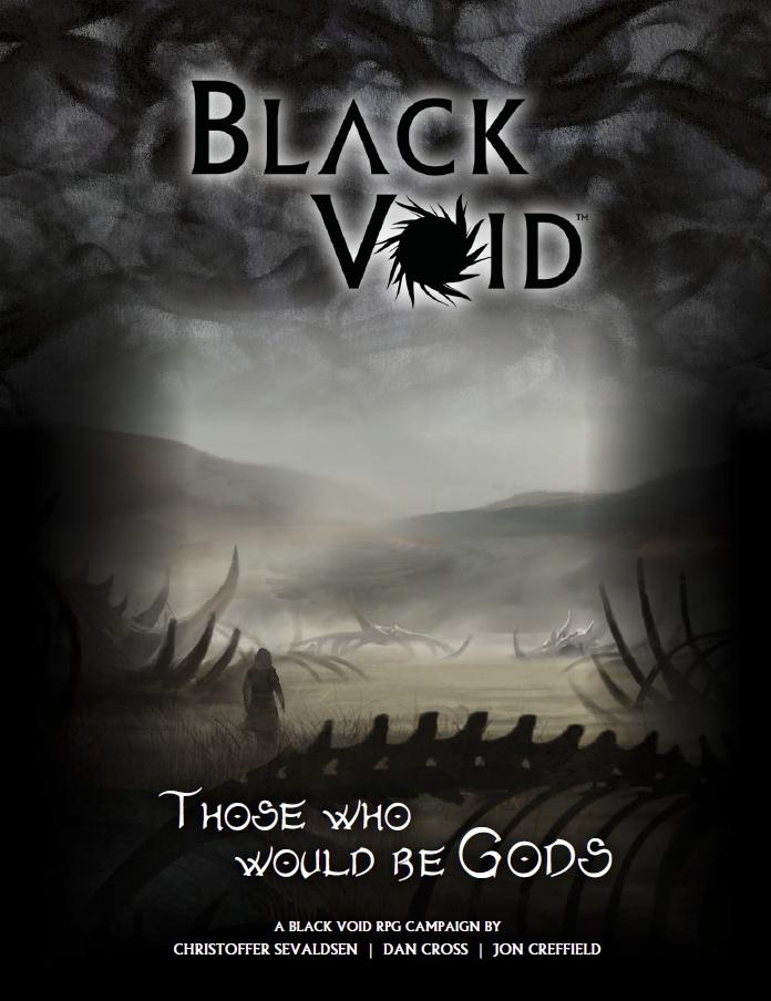 Black Void Those Who Would Be Gods campagna PDF GDR horror