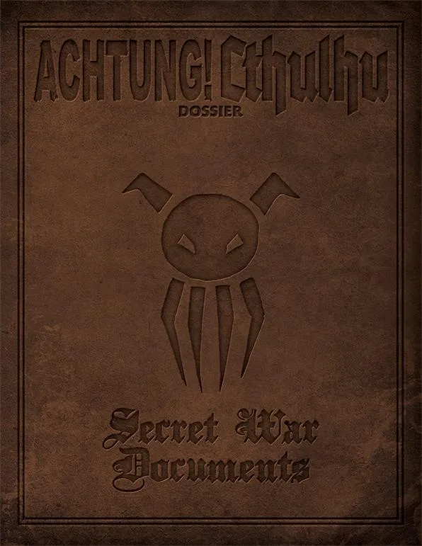 Modiphius Achtung Cthulhu Secret War Documents PDF compilabile